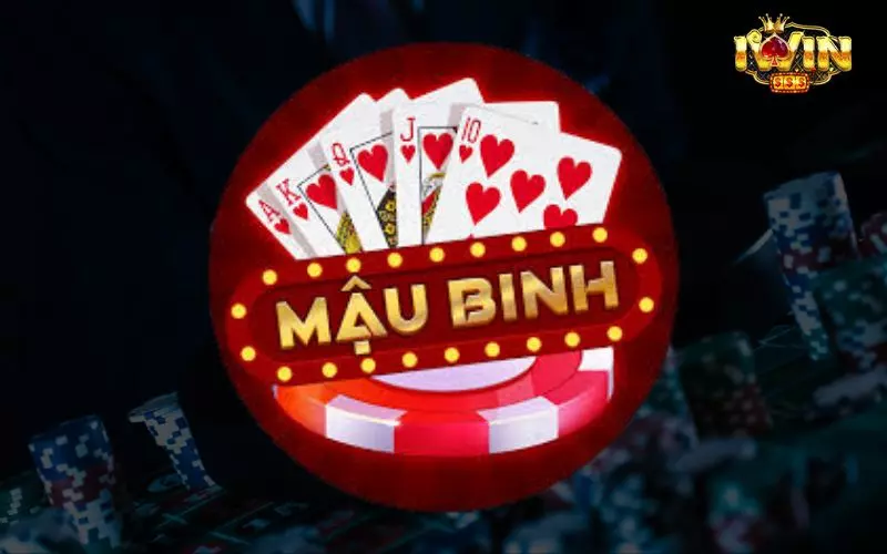 Luật chơi Mậu binh cơ bản cho người mới bắt đầu